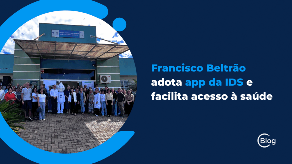 Francisco Beltrão adota app da IDS e facilita acesso à saúde